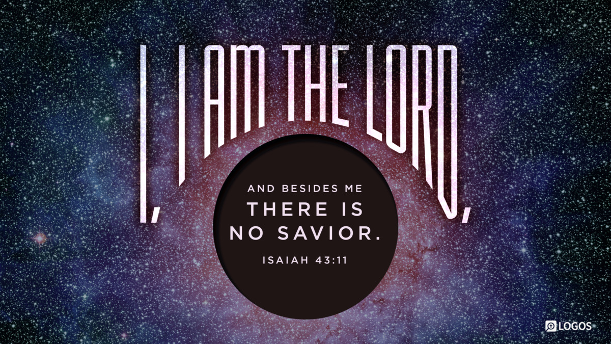 Verse art for Isaiah 43:11