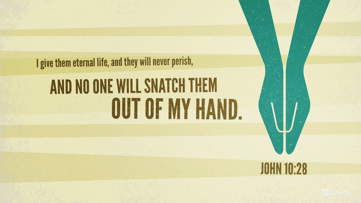 Verse art for John 10:28
