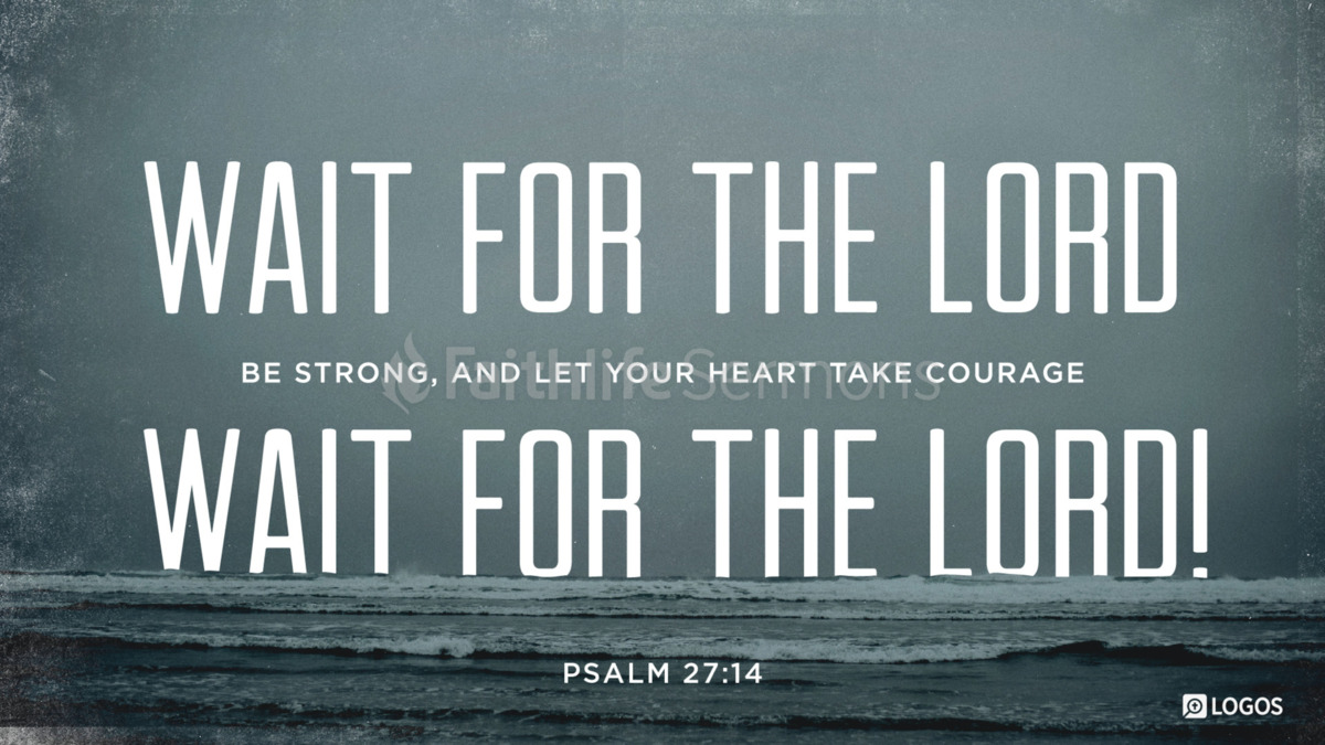 Verse art for Psalm 27:14