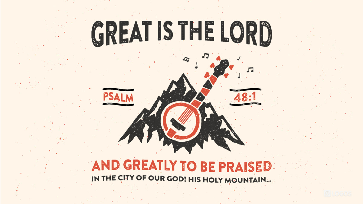 Verse art for Psalm 48:1