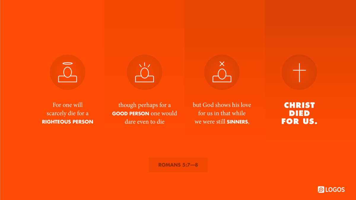 Verse art for Romans 5:7–8