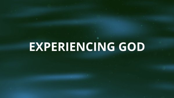 Experiencing God Lesson 6 Week 3 Part 1