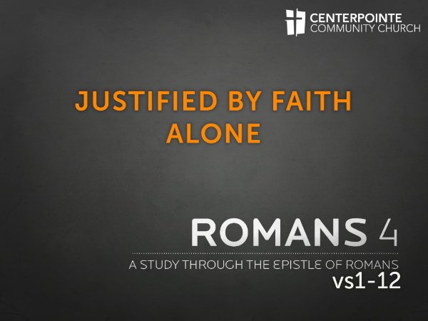 Justified by Faith Alone