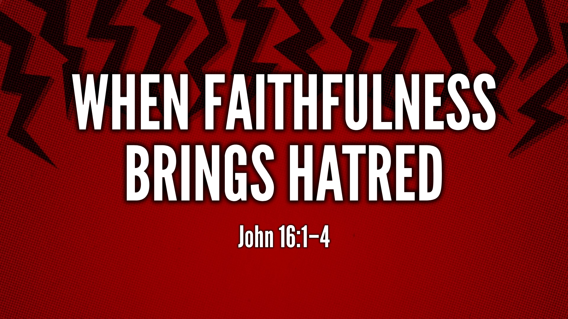 When Faithfulness Brings Hatred