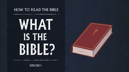 What Is the Bible - Faithlife TV