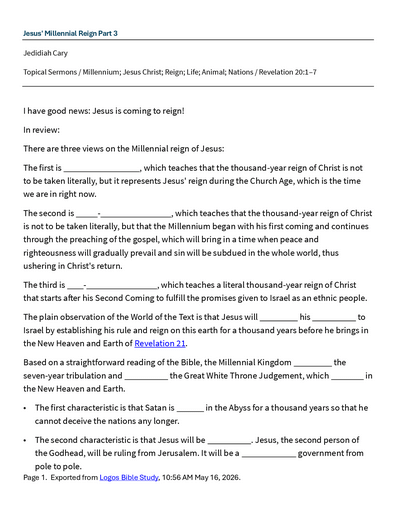 06 13-14 2026 Jesus' Millennial Reign Part 3 Saturday And Sunday Notes.