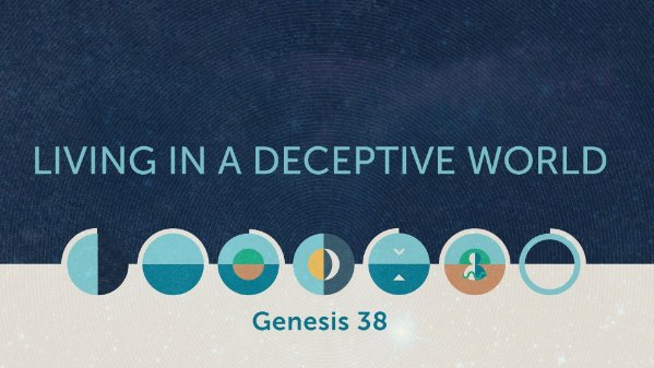 Living in a Deceptive World