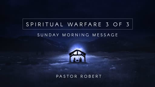 Spiritual Warfare #3