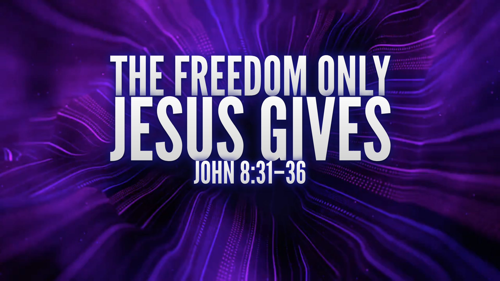 The Freedom Only Jesus Gives - 07.05.2026