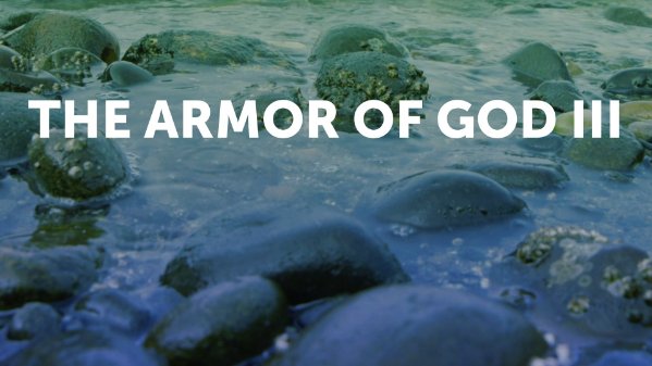 The Armor of God III