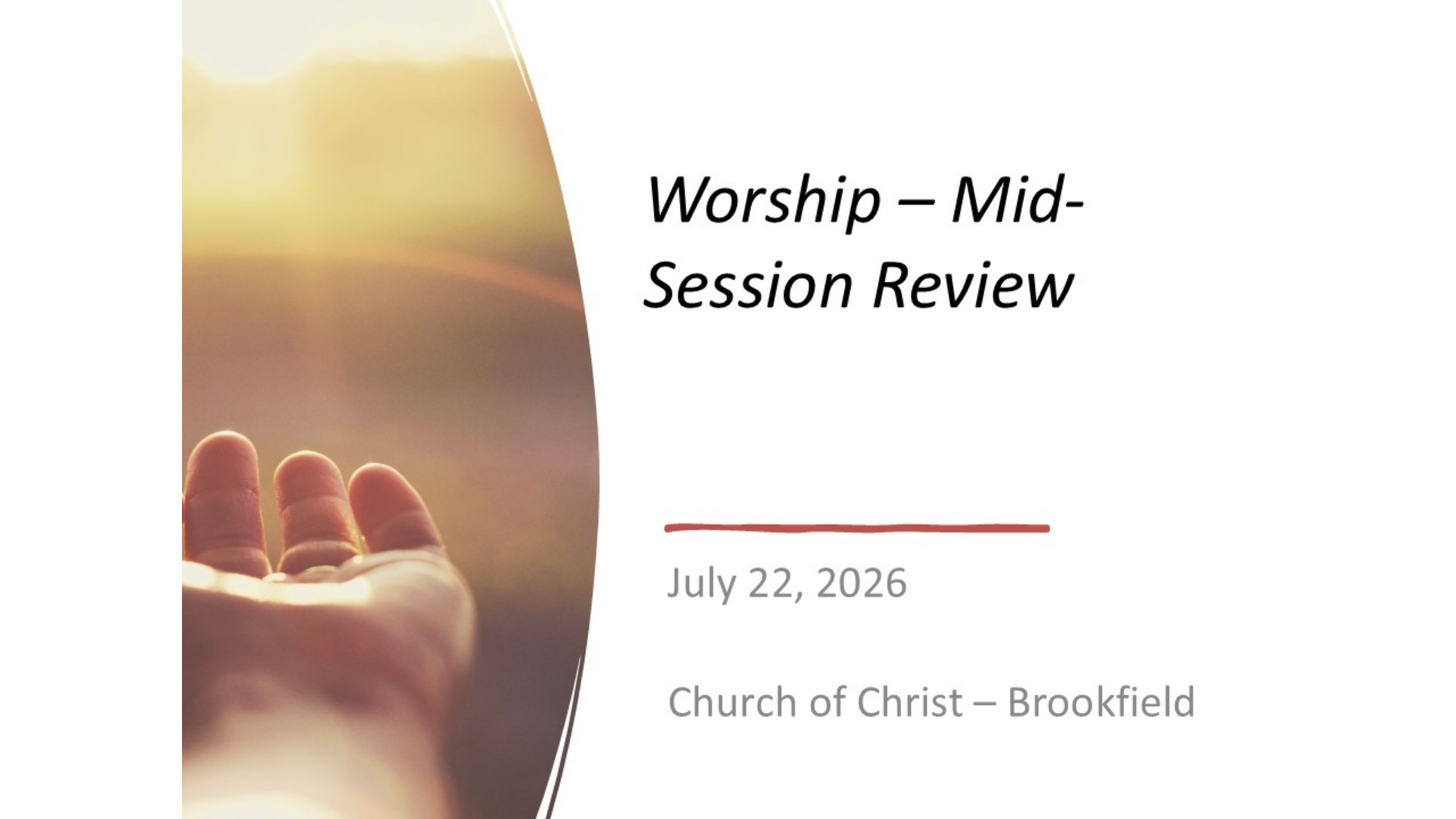Wed. Jul 22, 2026 - When You Come Together - Class #10