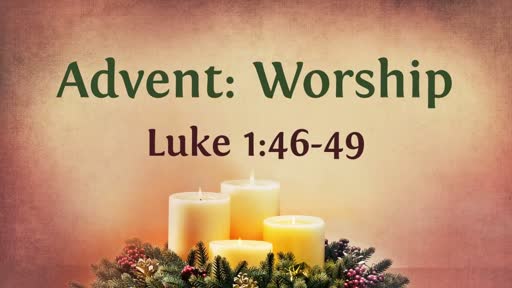 Luke 1:46-49