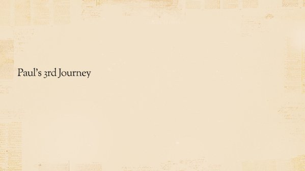 Paul's 3rd Journey