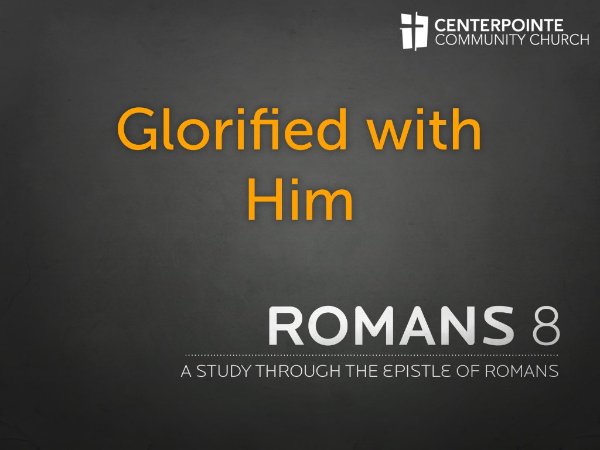 Glorified with Him