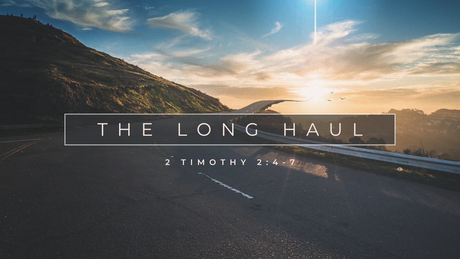 The Long Haul