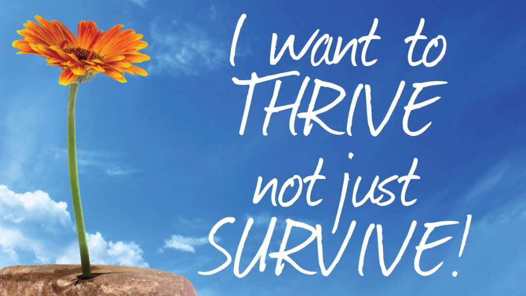 THRIVE - Not Just Survive - Logos Sermons