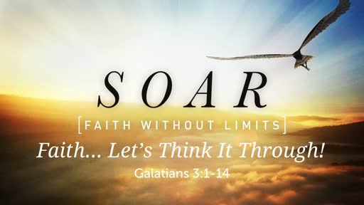 Faith... Let's Think It Through!