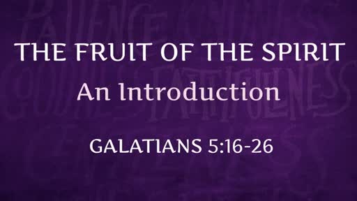 Galations 5:16-26