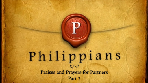 January 21, 2018 - Praises and Prayers for Partners Part 2