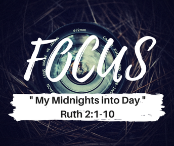 Focus: My Midnight into Day " 
