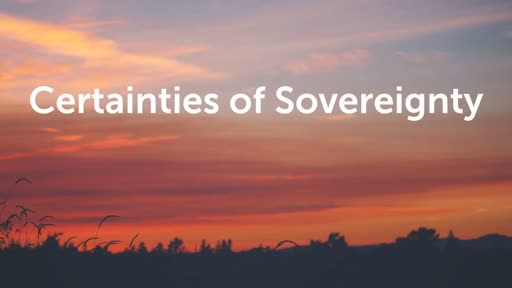 Certainties of Sovereignty