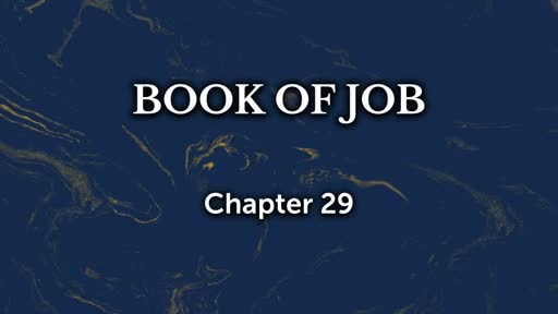 Job: Chapter 29 - Faithlife Sermons