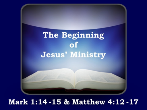 The Beginning of Jesus's Ministry