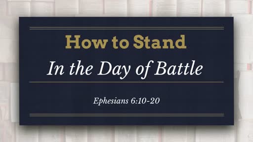 How To Stand In The Battle