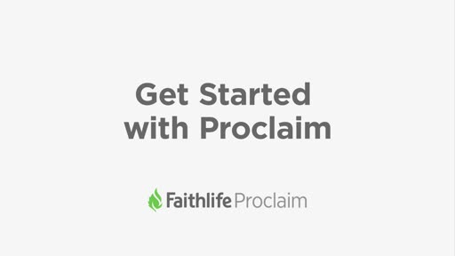 Getting Started With Proclaim