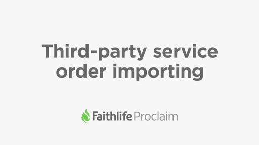 Third Party Service Order Importing