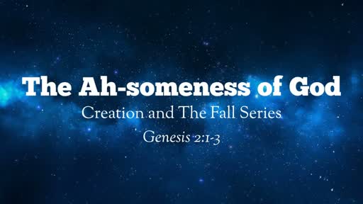 The Ah-someness of God