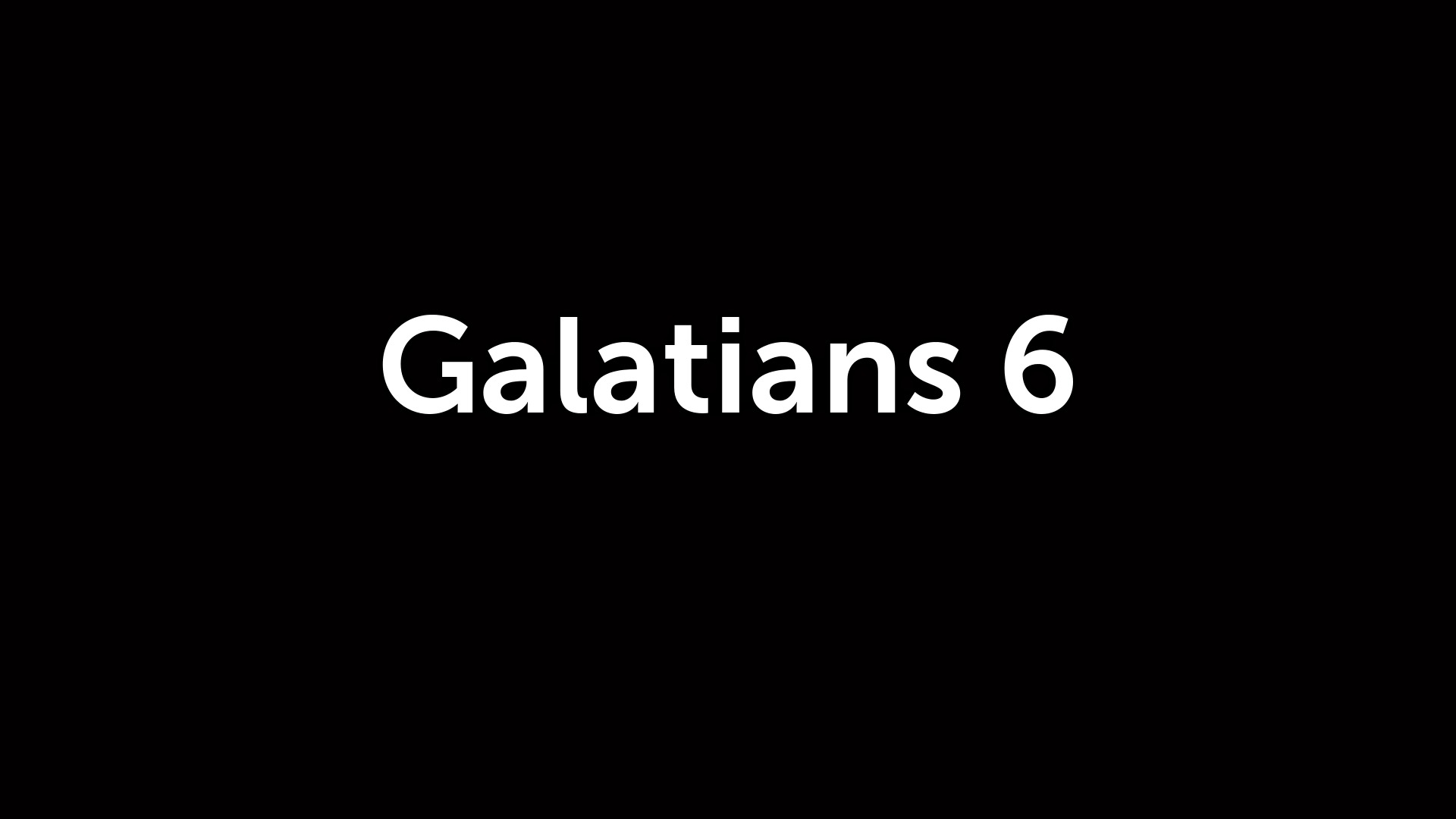 послание галатам глава 6