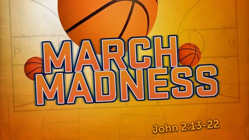 March Madness