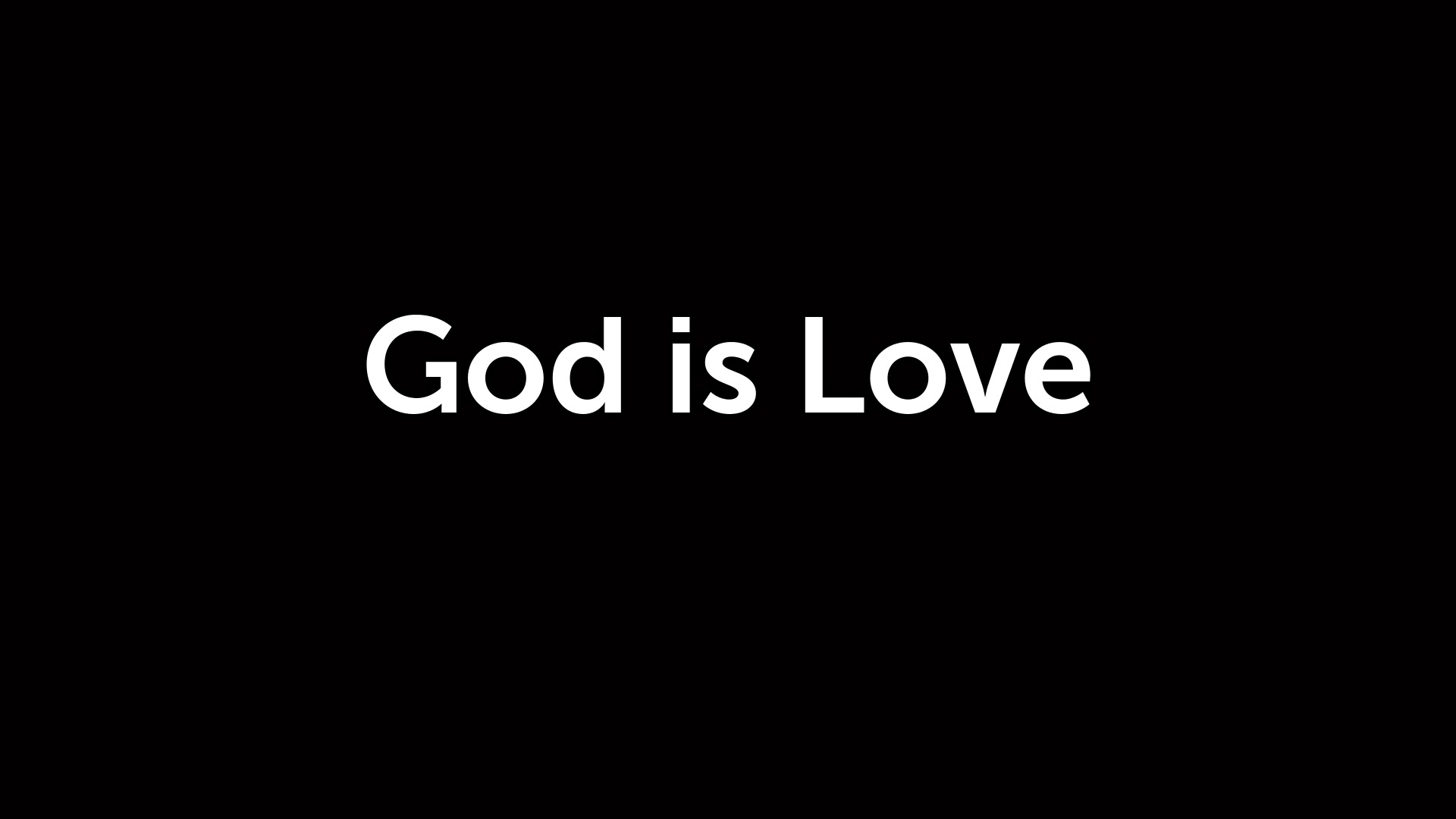 God is Love - Logos Sermons