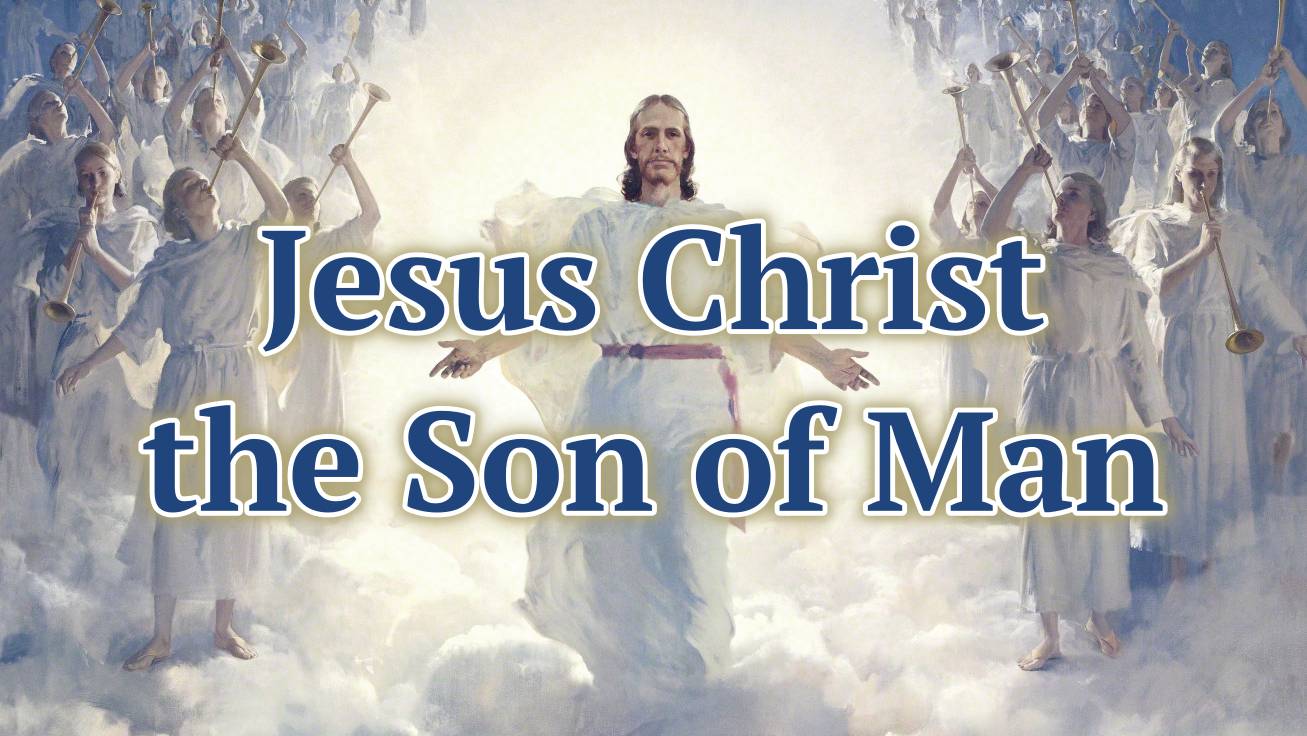 Jesus The Son Of Man