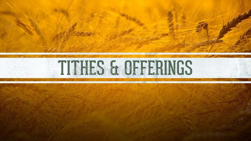 harvest tithes and offerings faithlife sermons
