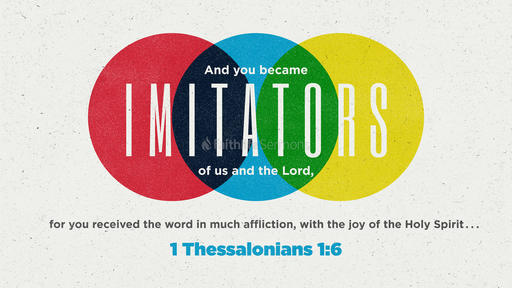 1 Thessalonians 1:6