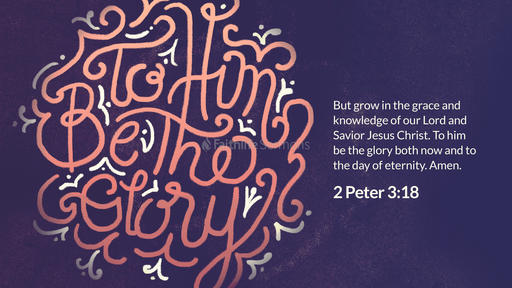 2 Peter 3:18