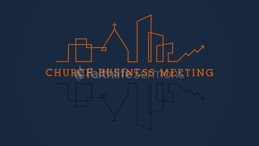 City Scene Church Business Meeting