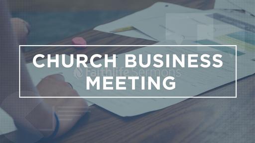 Church Business Meeting