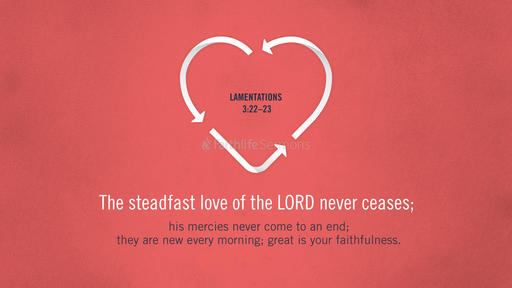 Lamentations 3:22–23