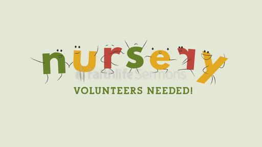 Nursery Volunteers Needed Comic Letters