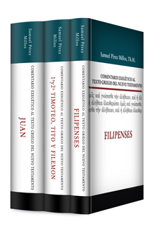 Comentario Exegético al texto griego del NT: Juan, Filipenses, 1 y 2 de Timoteo, Tito y Filemón (3 vols)